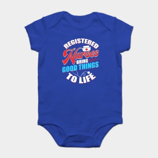 Registered Nurses Funny Humor RN Baby Bodysuit